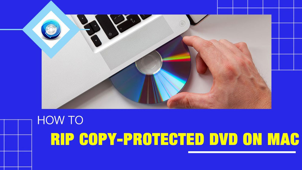 How to rip DVD and edit DVD on Mac